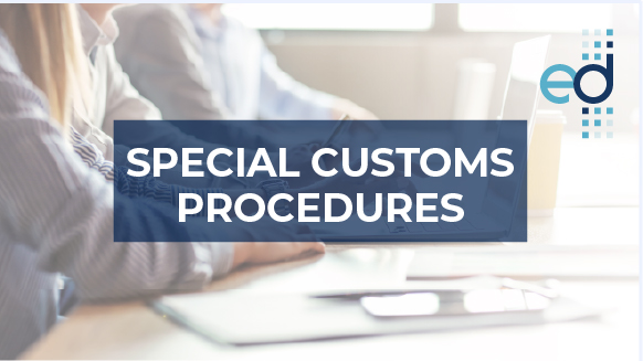 Special Customs Procedures Training