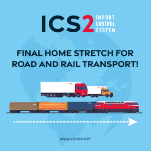 ICS2 Final home stretch for road and rail transport!