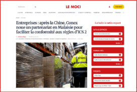 La mise en place de la nouvelle procédure numérique de contrôle des importations aux frontières de l’Union européenne, ICS 2, pousse l’éditeur de logiciels douaniers Conex à multiplier les partenariats en Asie. Après la Chine, la Malaisie.