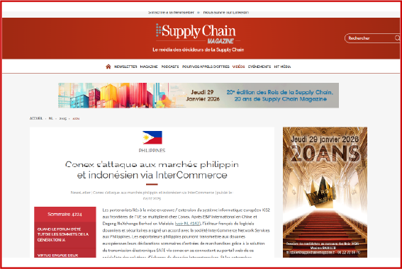 Les partenariats liés à la mise en œuvre / extension du système informatique européen ICS2 aux frontières de l’UE se multiplient chez Conex. Après E&P International en Chine et Dagang NeXchange Berhad en Malaisie (voir NL 4142),