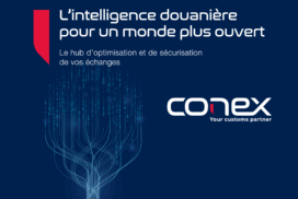 Conex : 40 ans d’expertise et une vision claire pour la douane du futur
